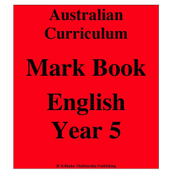 Australian Curriculum English Year 5 - Mark Book